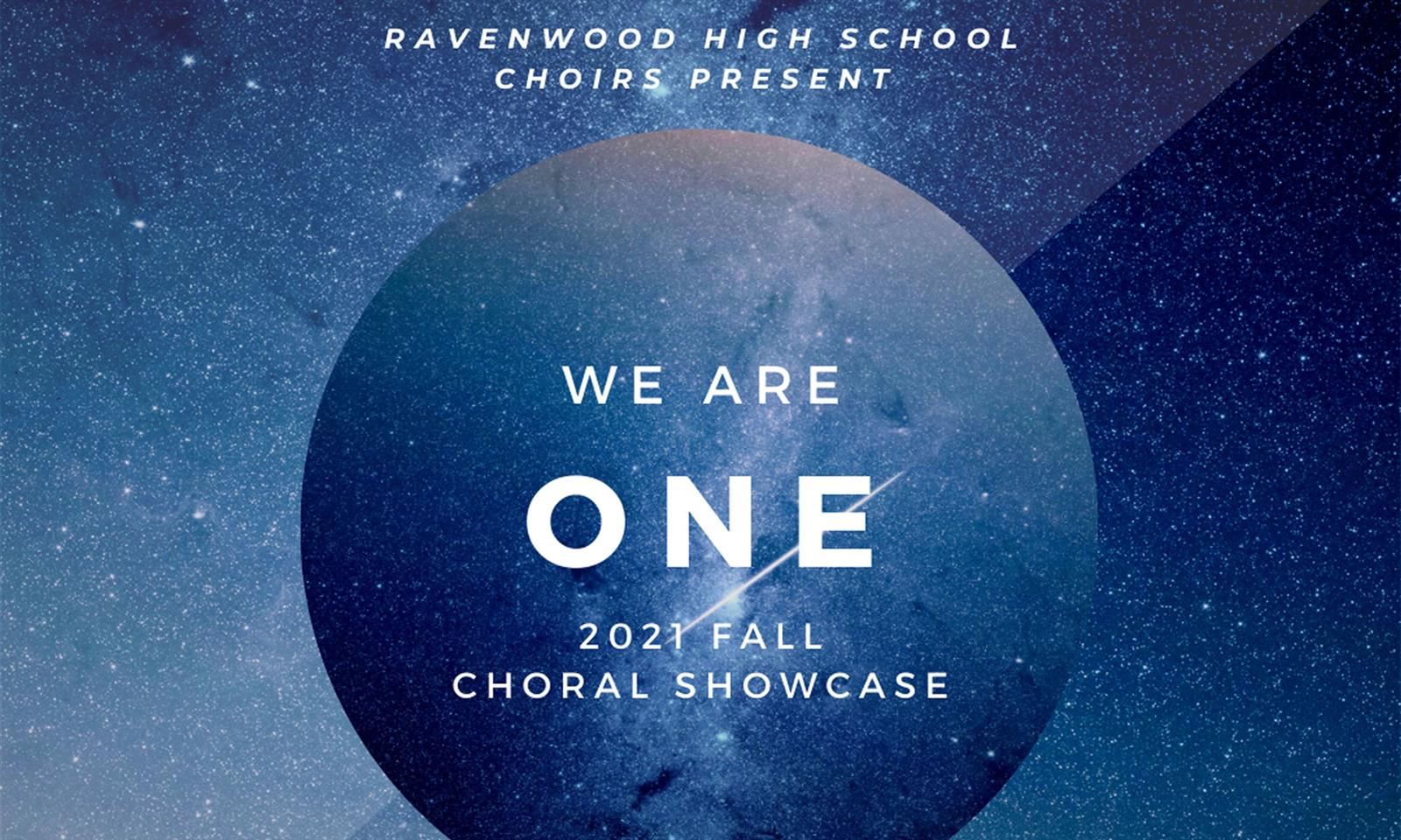 We Are One Ravenwood High Choirs present